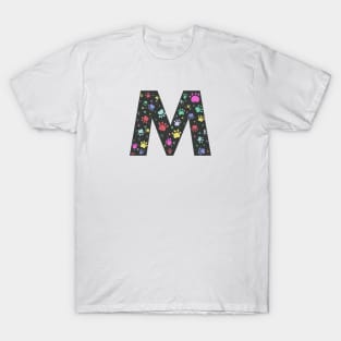 M letter with colorful paw print T-Shirt